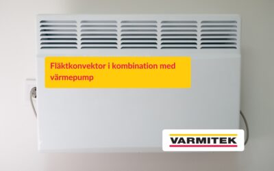 Fläktkonvektor – Effektiv värme och kyla i ditt hem