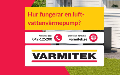 Hur fungerar en luft vatten värmepump?